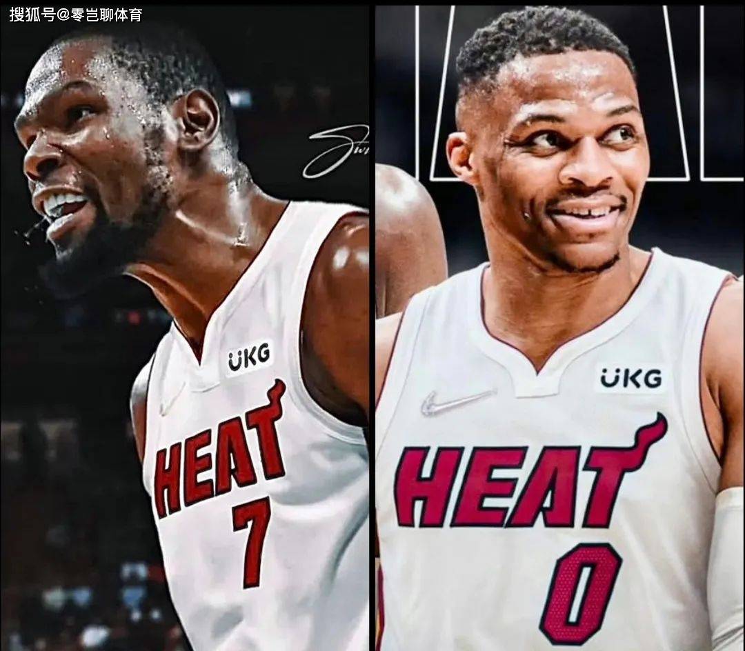 皇冠中国-大新闻？杜兰特与威少或将重聚迈阿密热火，续写十年传奇！